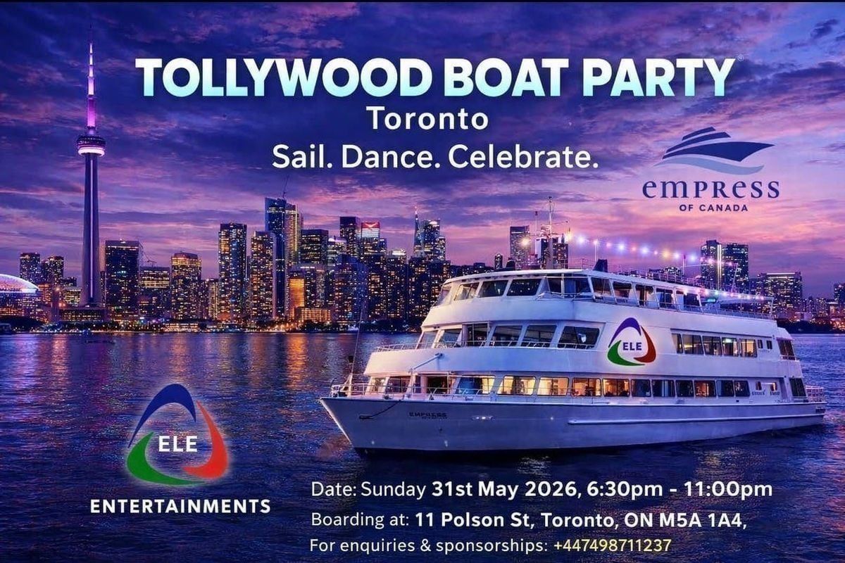 TORONTO TOLLYWOOD BOAT PARTY By ELE ENTERTAINMENTS