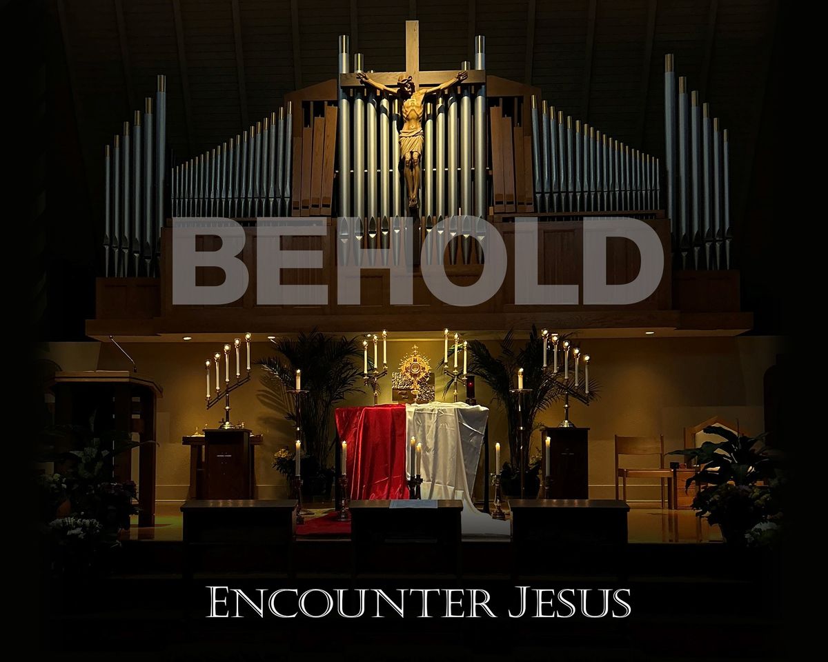 Behold Holy Hour