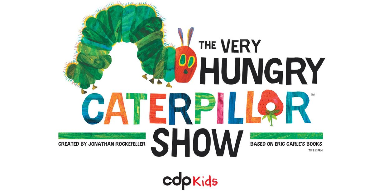 The Very Hungry Caterpillar