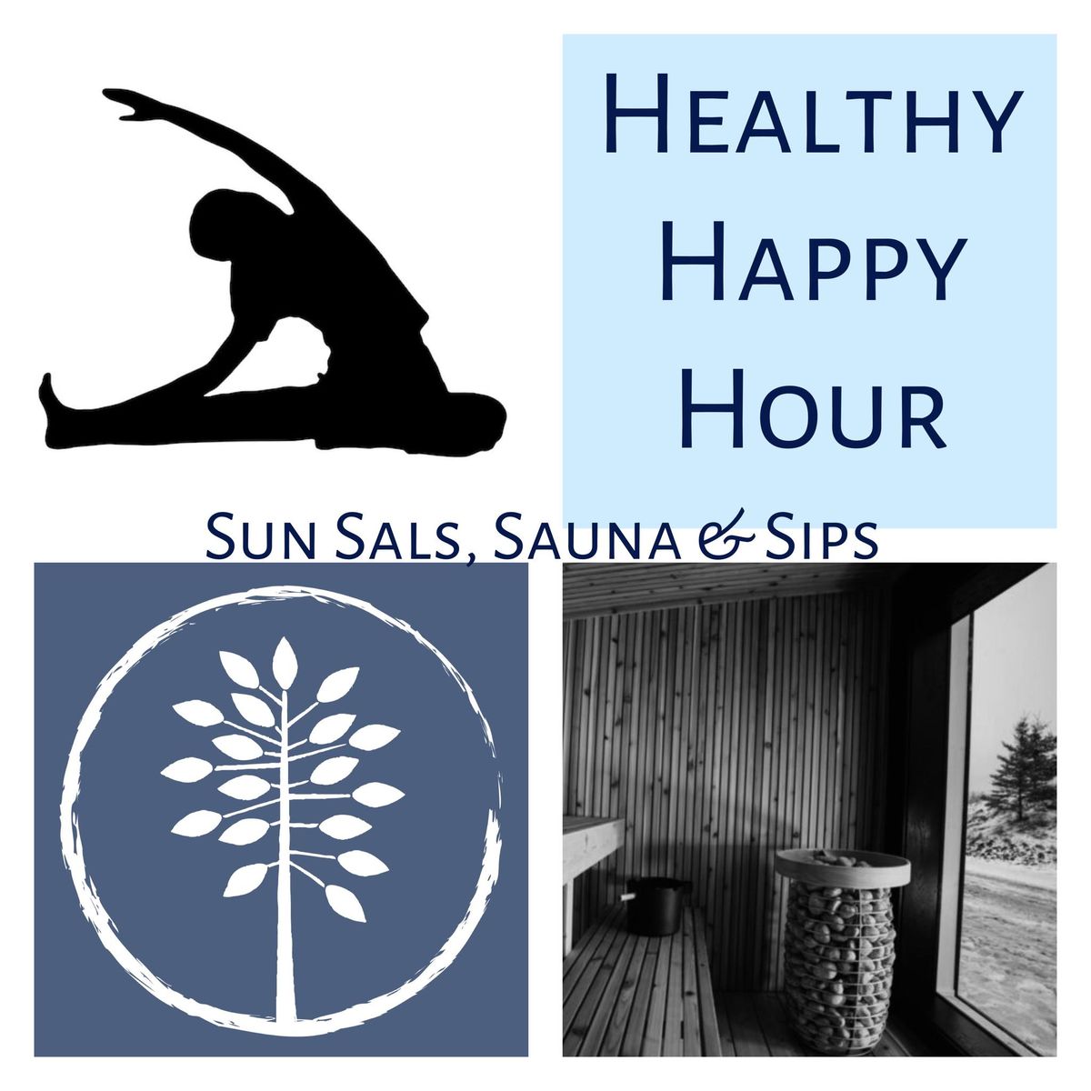 Healthy Happy Hour: Sun Sals, Sauna & Sips