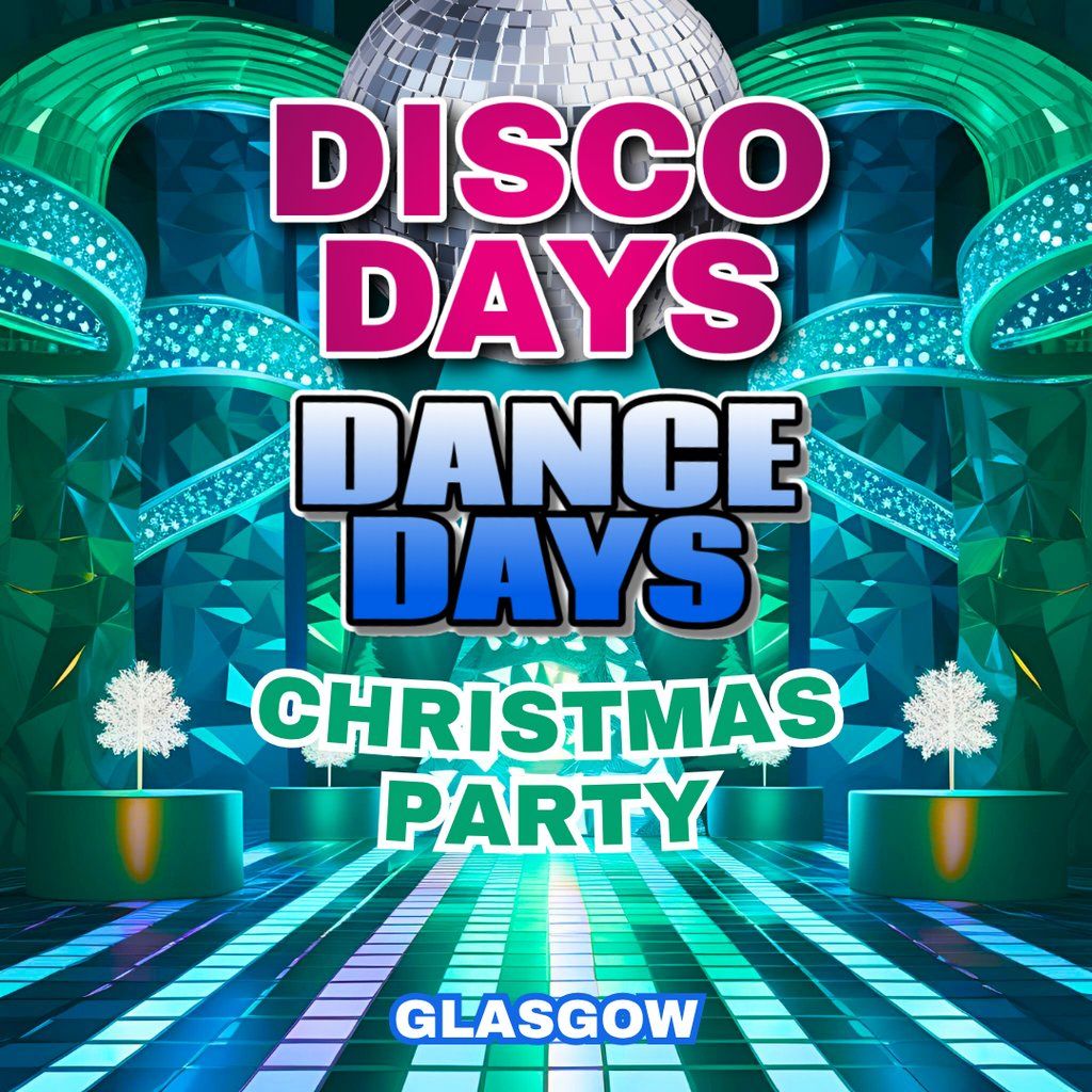Disco Days Xmas Party Glasgow