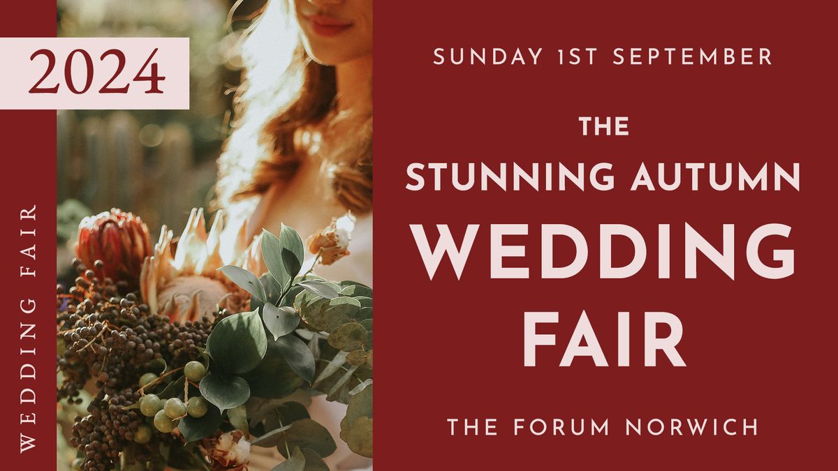 The Stunning Autumn Wedding Fair 2024