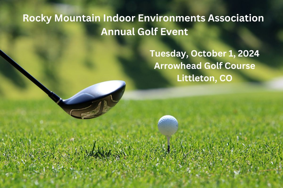 Rocky Mountain Indoor Environments Association Annual Golf Event