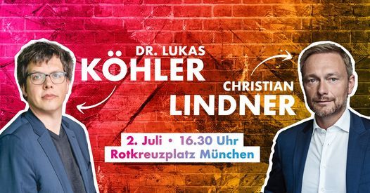 Christian Lindner & Lukas K\u00f6hler live in M\u00fcnchen