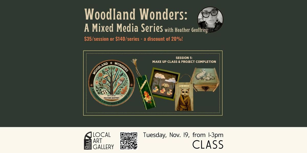 Woodland Wonders: A Mixed Media Series with Heather Geoffrey, #5