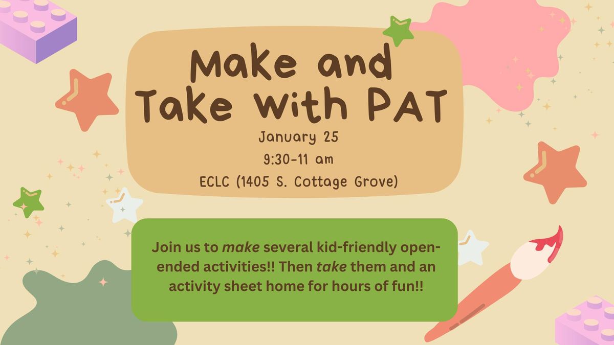 Make and Take with PAT