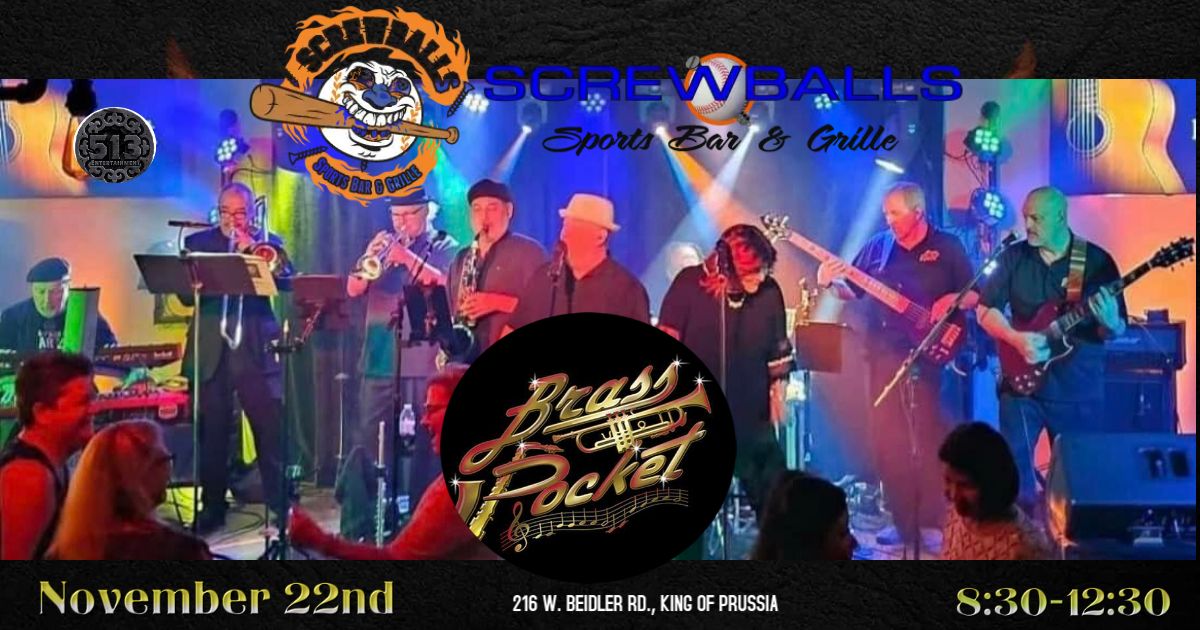 Join us for the debut of Brass Pocket at Screwballs.  Get ready to dance all night long!