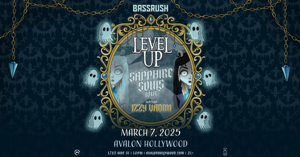 Level Up: Sapphire Souls Tour at Avalon Hollywood