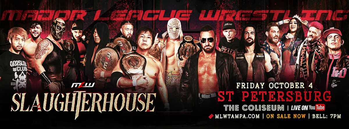 MLW Slaughterhouse