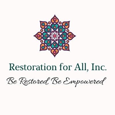 Restoration for All, Inc.