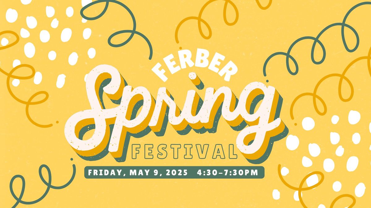 Ferber PTO's Spring Festival