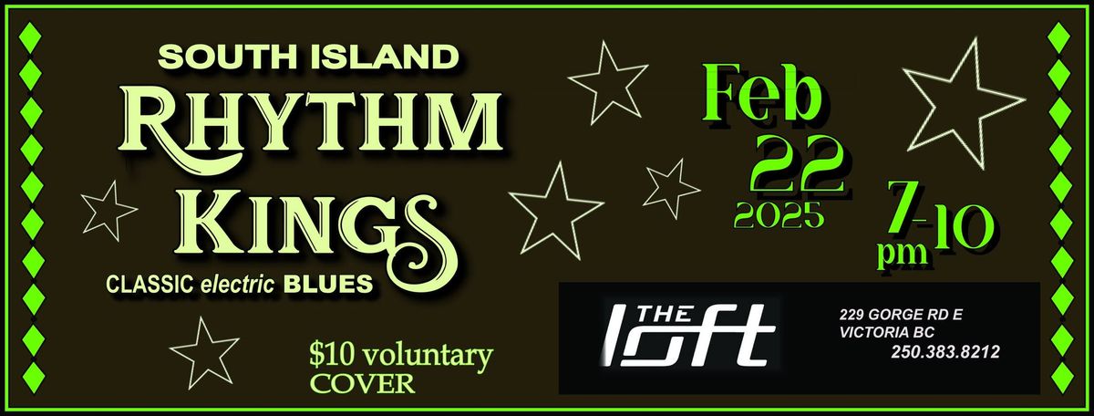 South Island Rhythm Kings at The Loft - Victoria