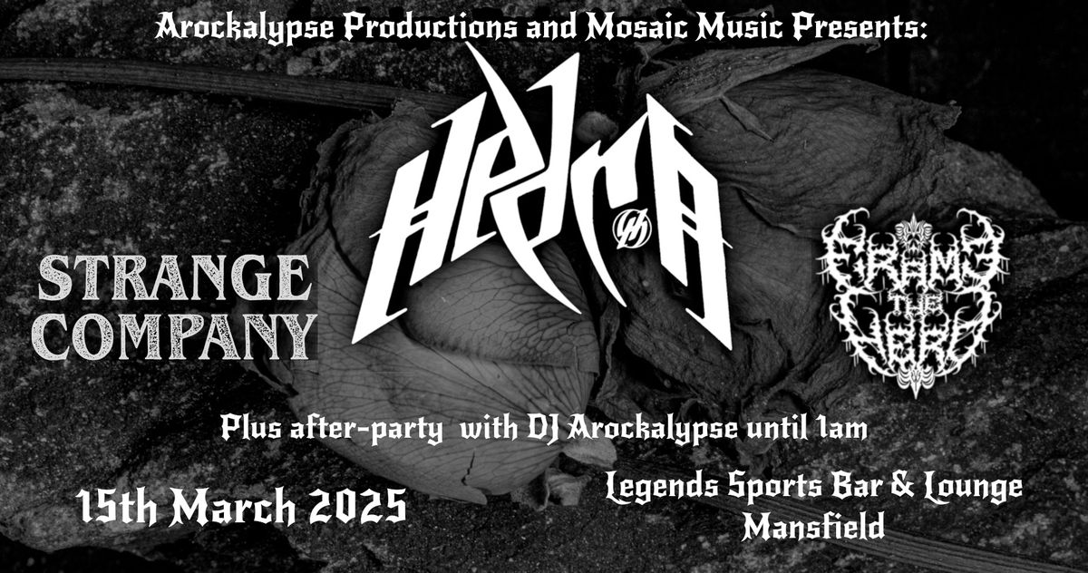 Hedra \/\/ Strange Company \/\/ Frame The Hero plus Afterparty @ Legends Sports Bar & Lounge, Mansfield