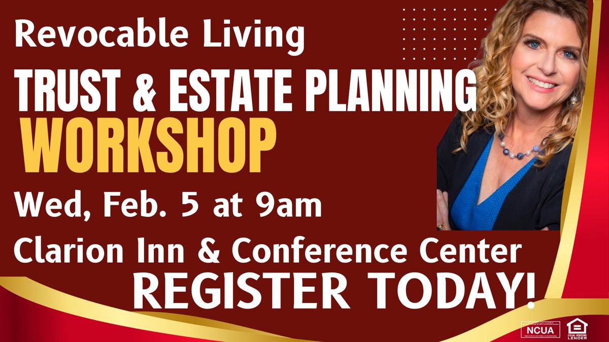 Revocable Trust & Estate Planning Workshop