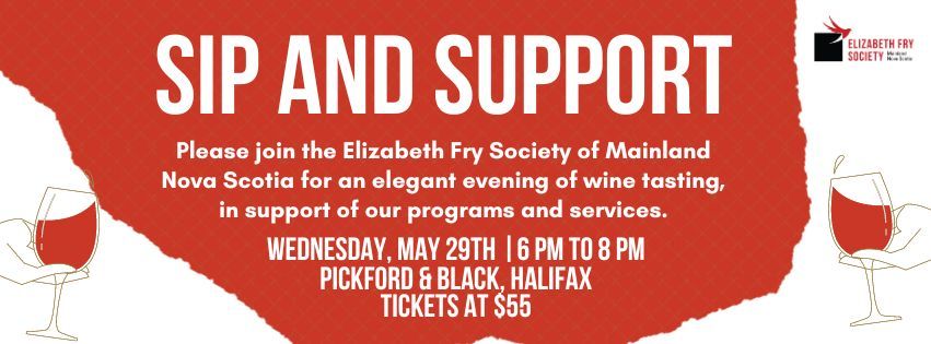 Sip & Support for Elizabeth Fry Society of Mainland Nova Scotia