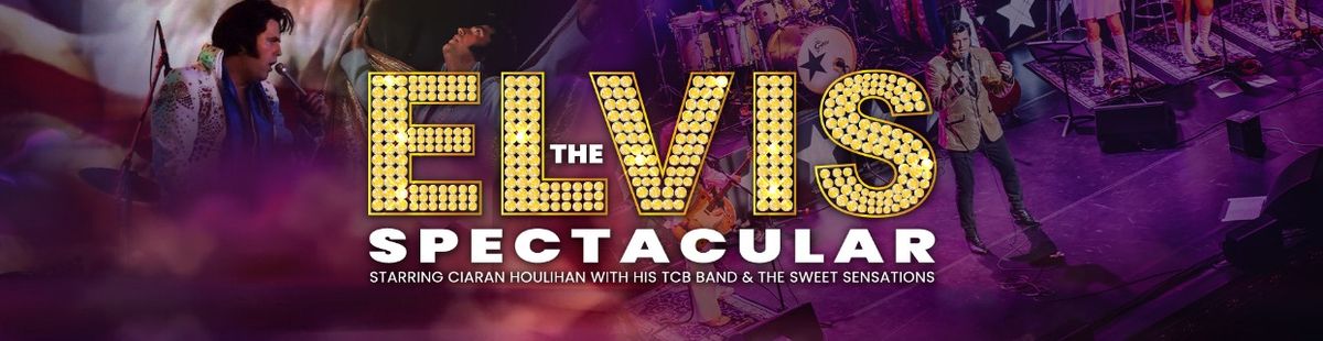 The Elvis Spectacular Show