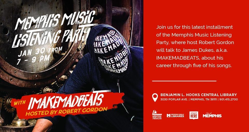 IMAKEMADBEATS @ Memphis Music Listening Party