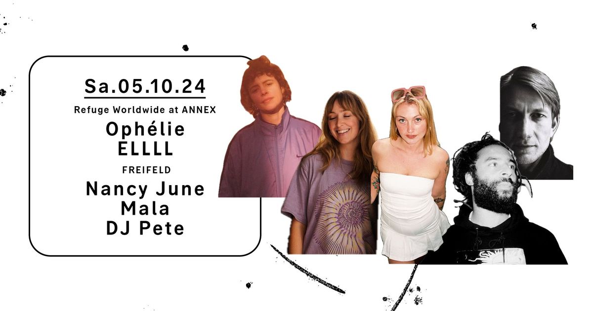 Clubnight - Oph\u00e9lie, ELLLL, Nancy June, Mala, DJ Pete