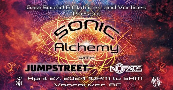 Sonic Alchemy (Feat: Jumpstreet and NoFace)