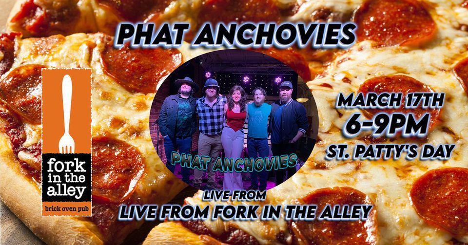 Phat Anchovies LIVE from Fork in the Alley , Fork in the Alley Brick