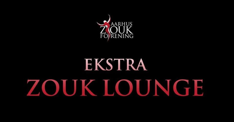 Ekstra zouklounge l\u00f8rdag eftermiddag d. 7\/12