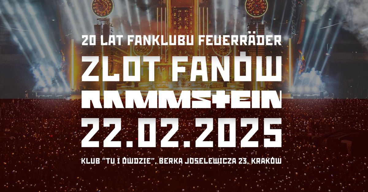 20 Lat Fanklubu Feuerr\u00e4der: Zlot Fan\u00f3w Rammstein