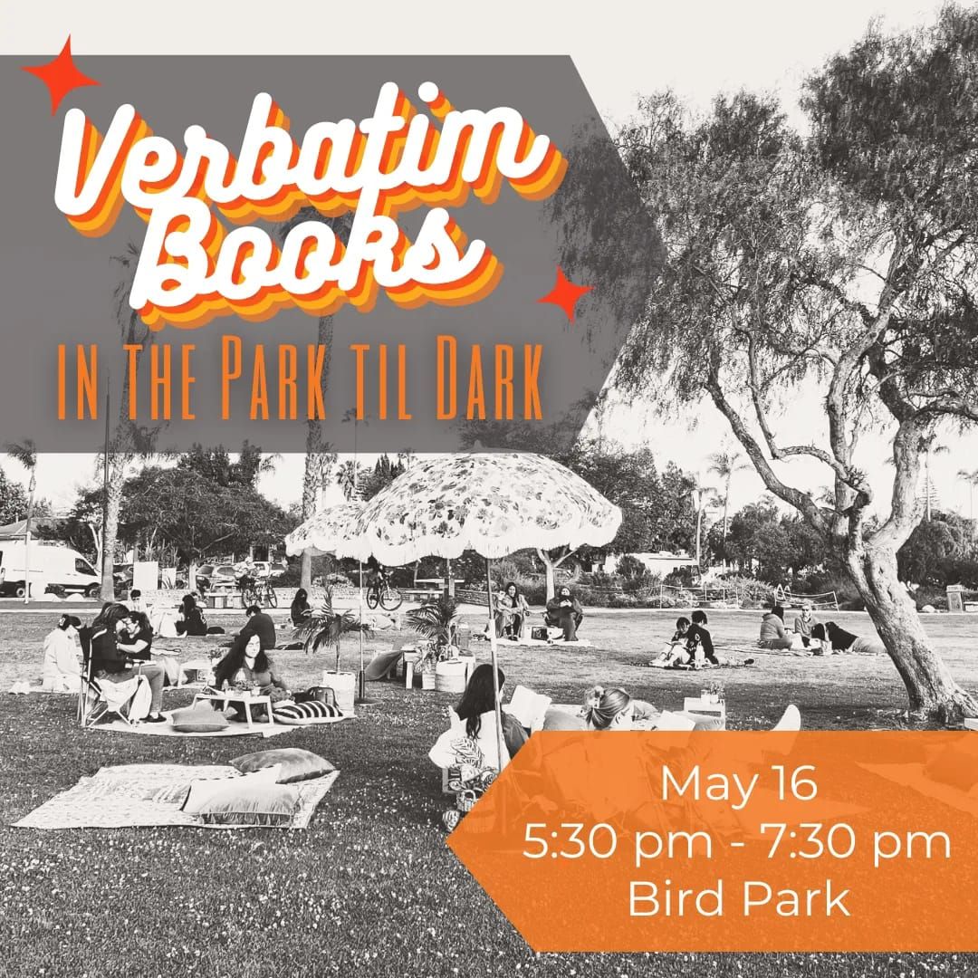 Verbatim Books in the Park Til Dark