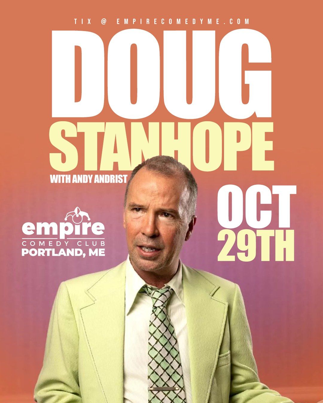 DOUG STANHOPE w\/ Andy Andrist at Empire Comedy Club