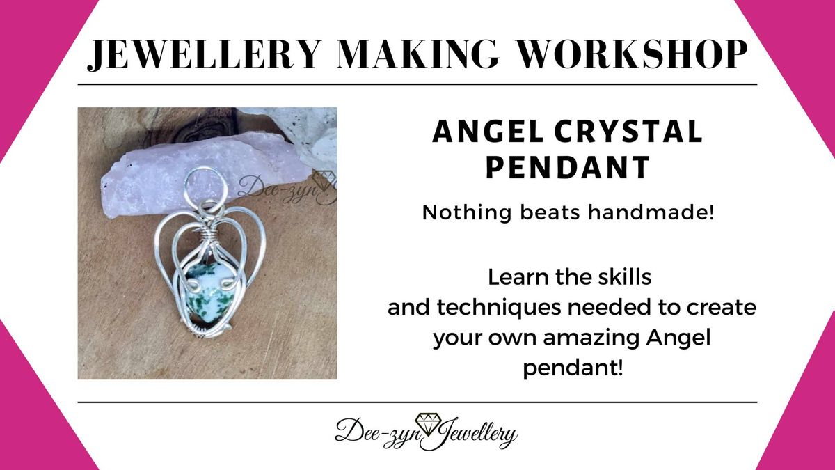 Angel Pendant Jewellery Making Workshop