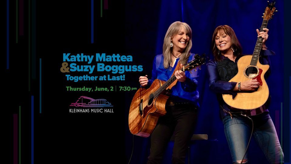 Kathy Mattea and Suzy Bogguss | Together at Last!