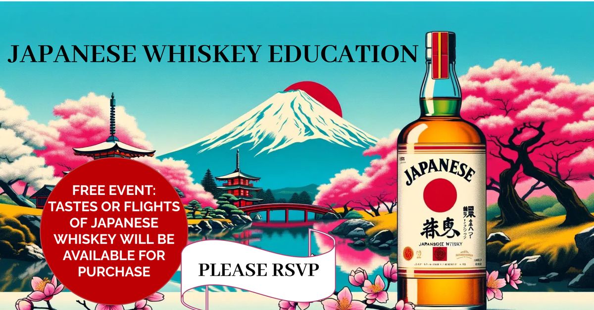 JAPANESE WHISKEY EDUCATION