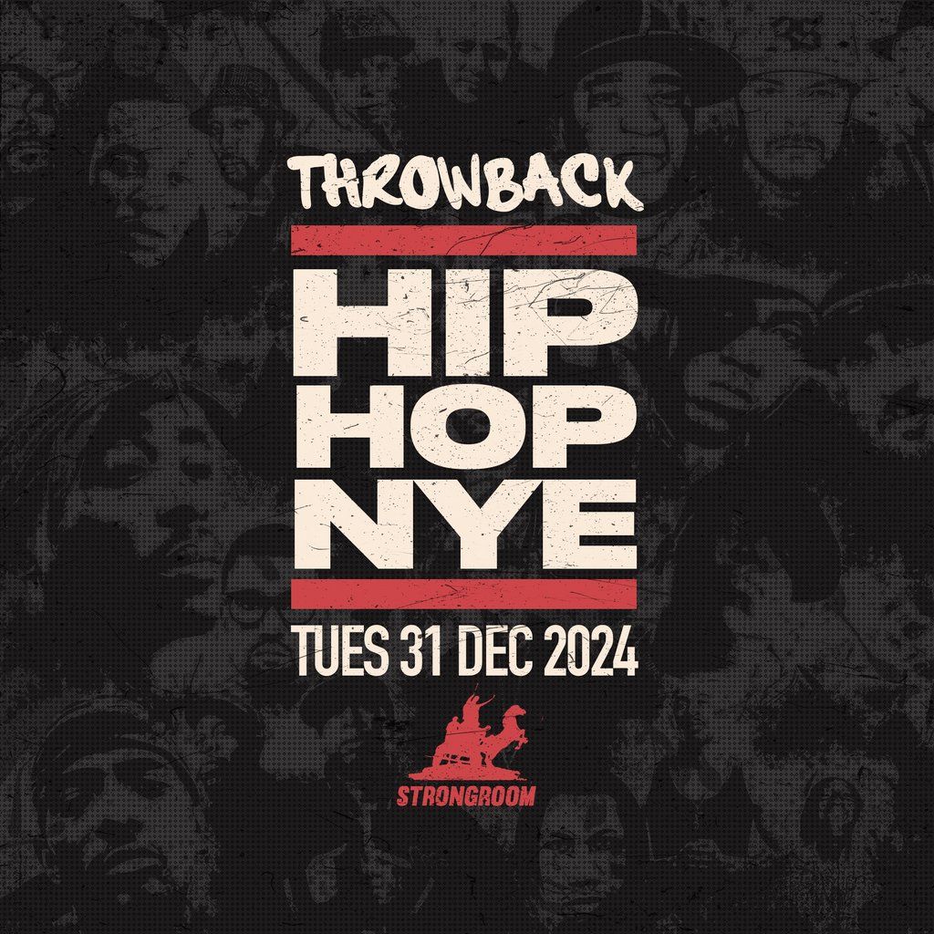 The Throwback HipHop NYE 2024