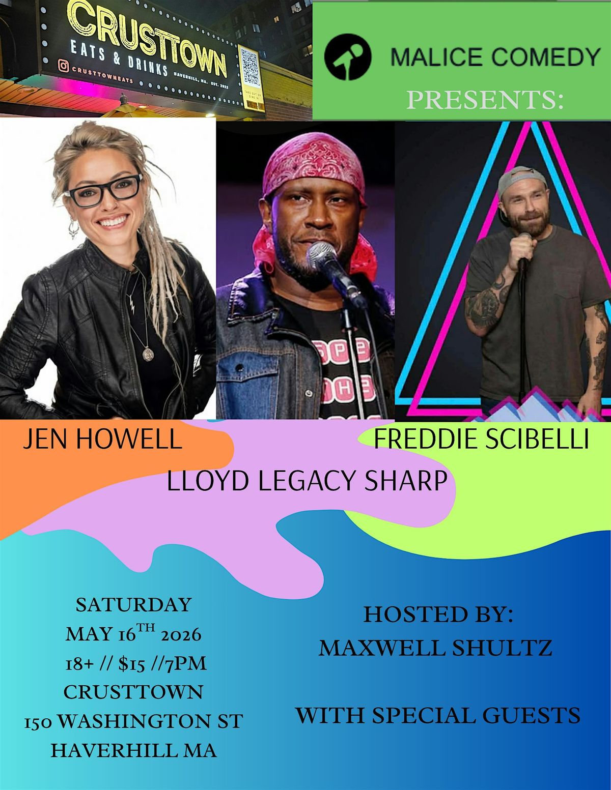 Comedy Night with Jen Howell, Lloyd legacy sharp, and Freddie Scibelli