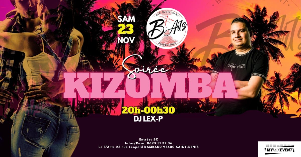 SOIREE KIZOMBA SAM 23 NOV AU B'ARTS DE 20H \u00c0 0H30