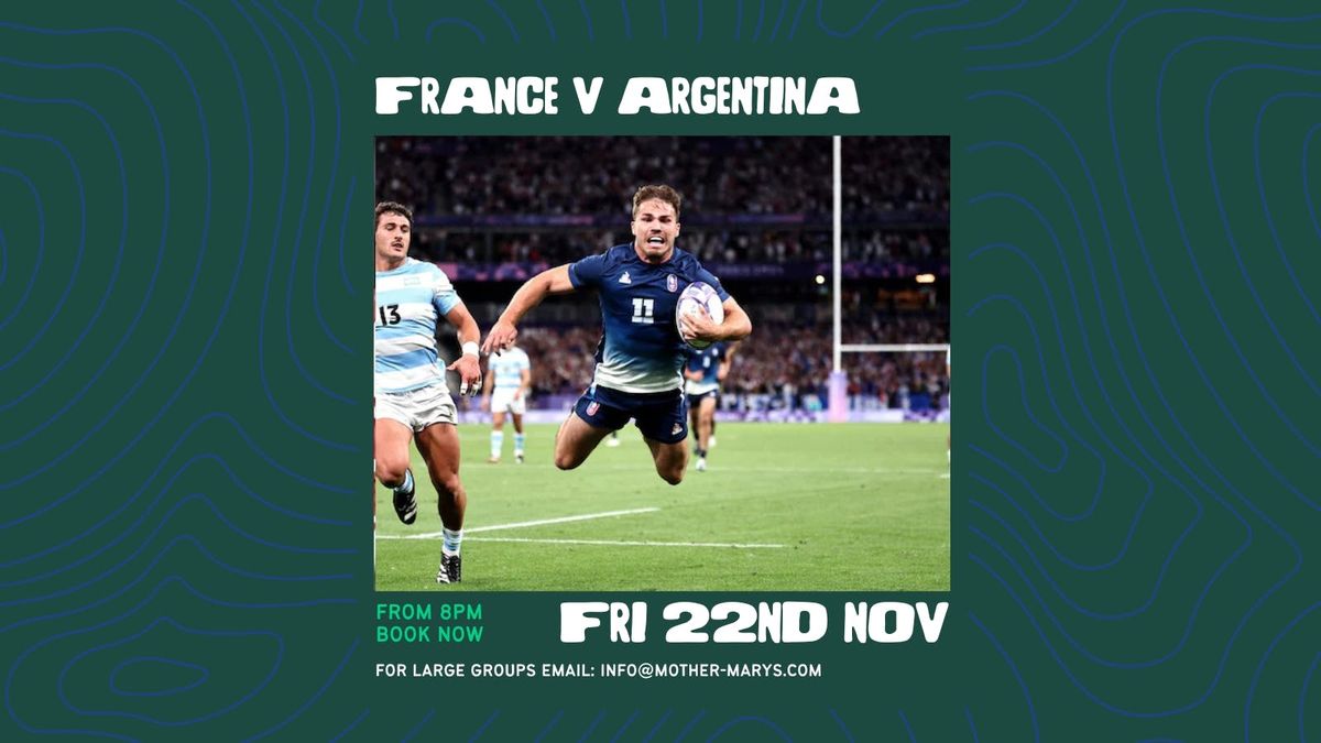 FRANCE V ARGENTINA (Int. Rugby) 