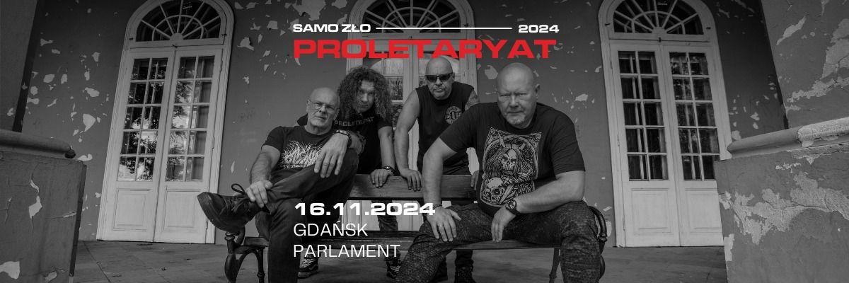 PROLETARYAT | SAMO Z\u0141O 2024 | Gda\u0144sk