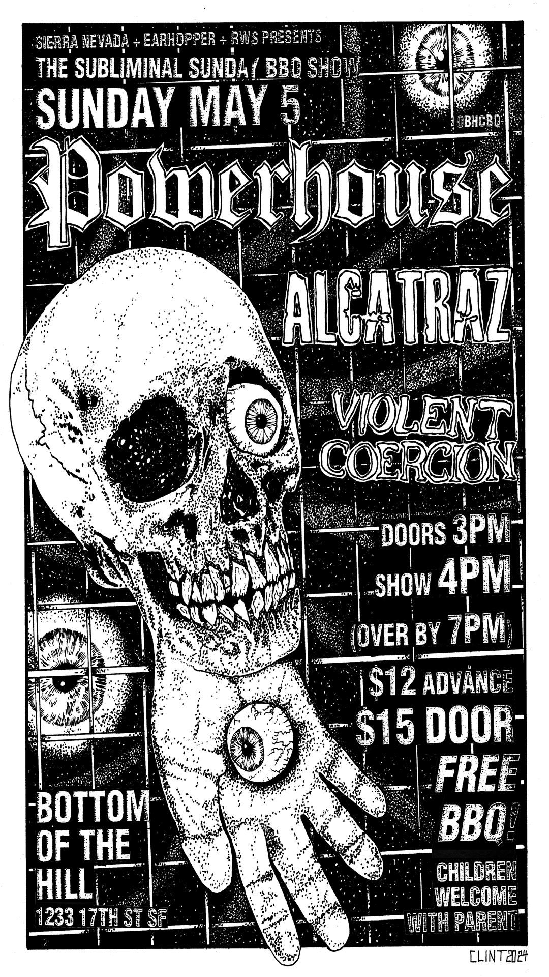 Powerhouse ~ Alcatraz ~ Violent Coercion