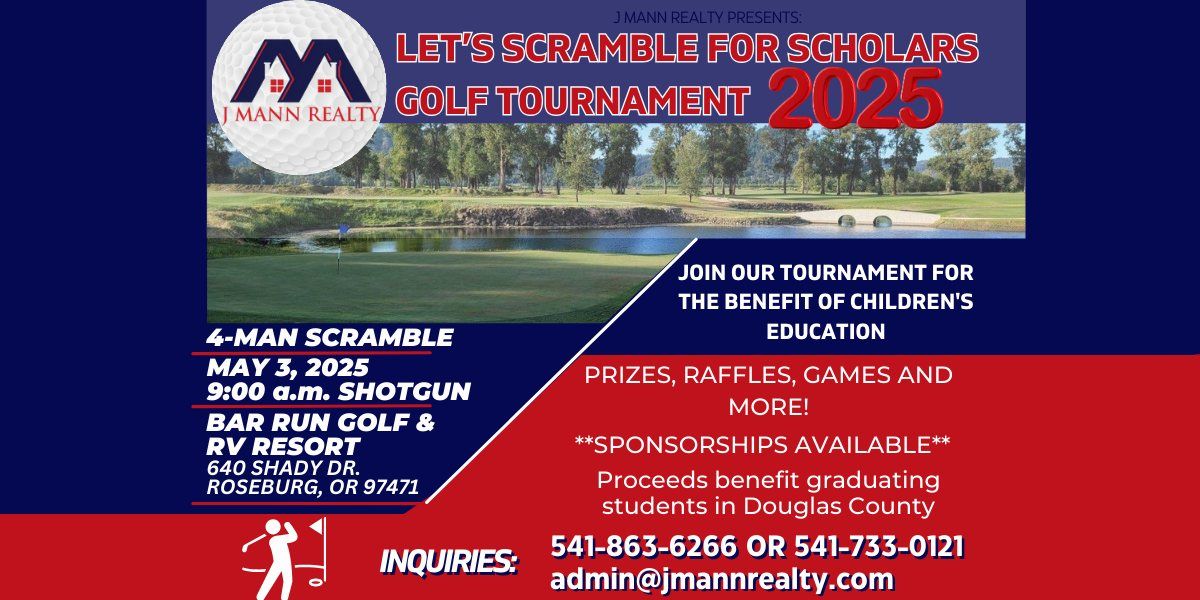 J Mann Realty's "Let's Scramble for Scholars" Golf Tournament