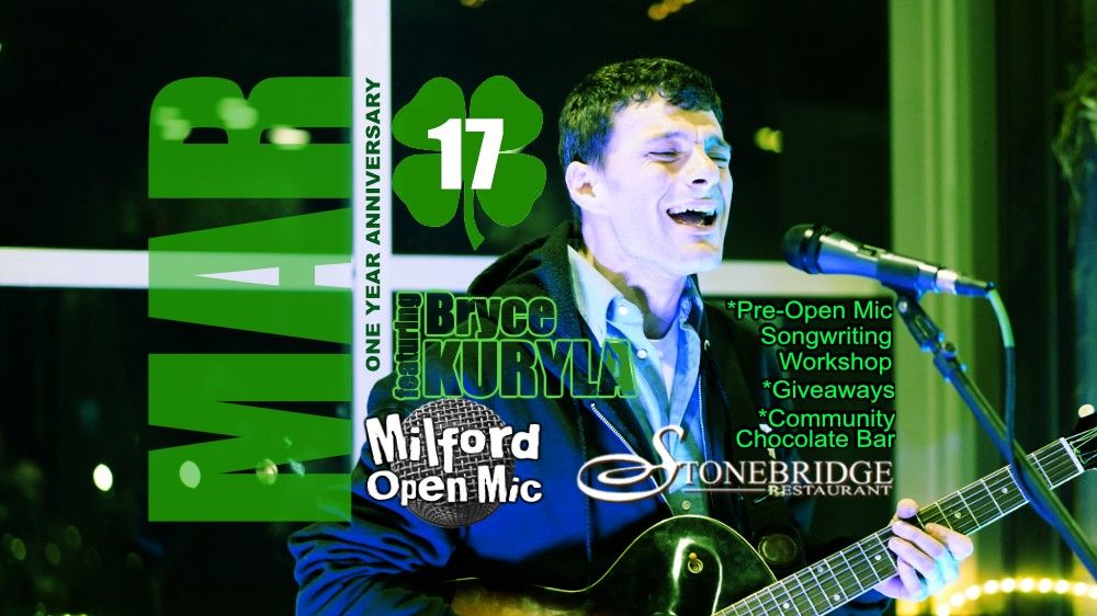 Milford Open Mic - Mar 2025 - W\/ Featured Artist Bryce Kuryla - Stonebridge