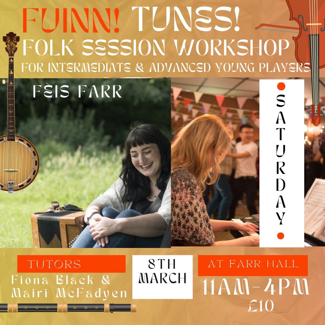 Fuinn! Tunes! Youth folk music session workshop