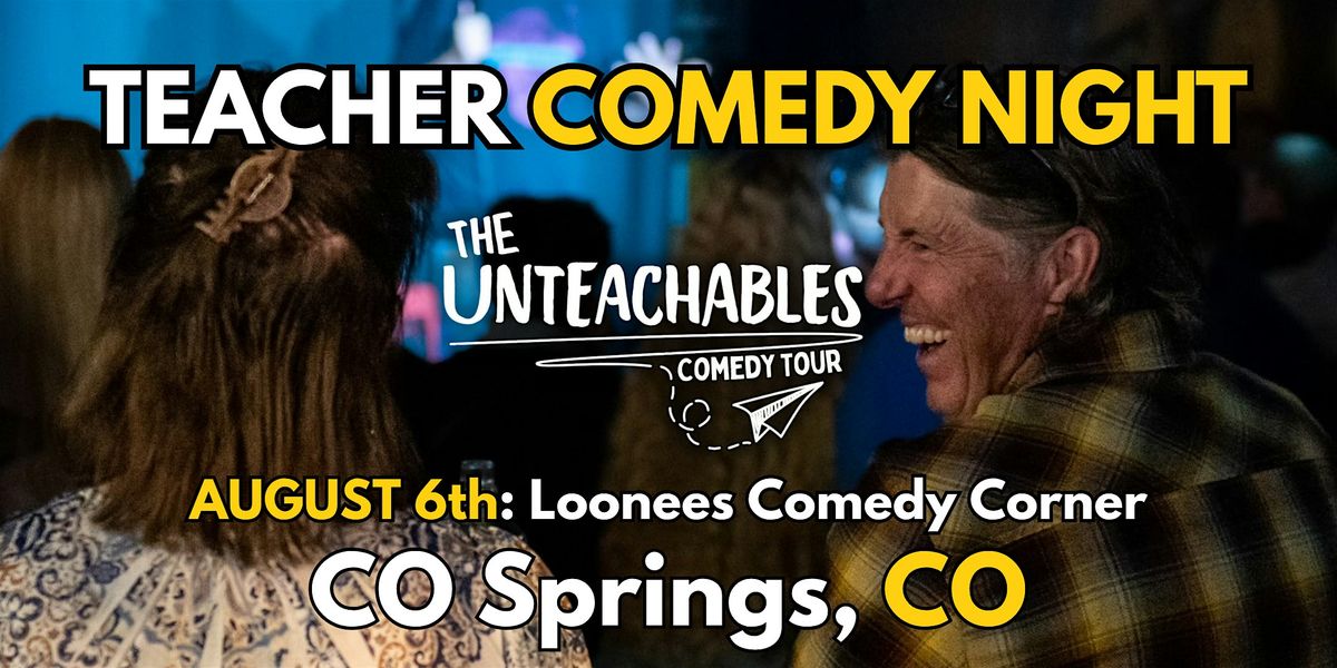 The Unteachables Comedy Tour (Standup and Unhinged Q&A)