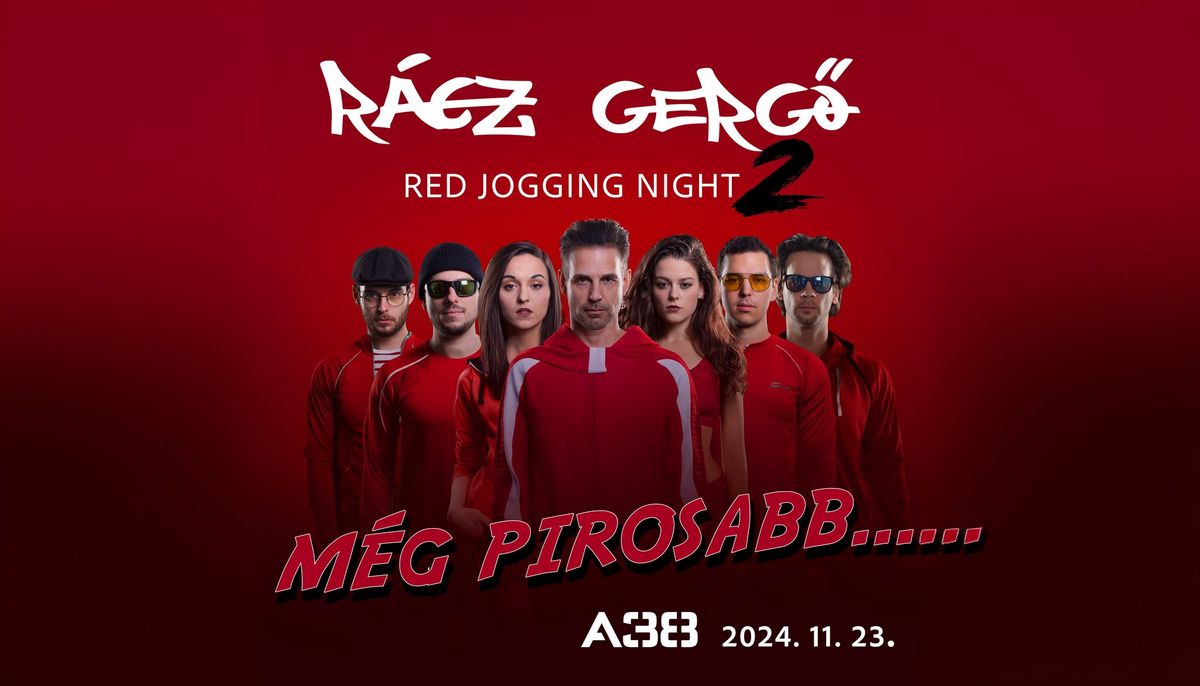 Red Jogging Night 2 \u2022 A38 \u2022 11.23.