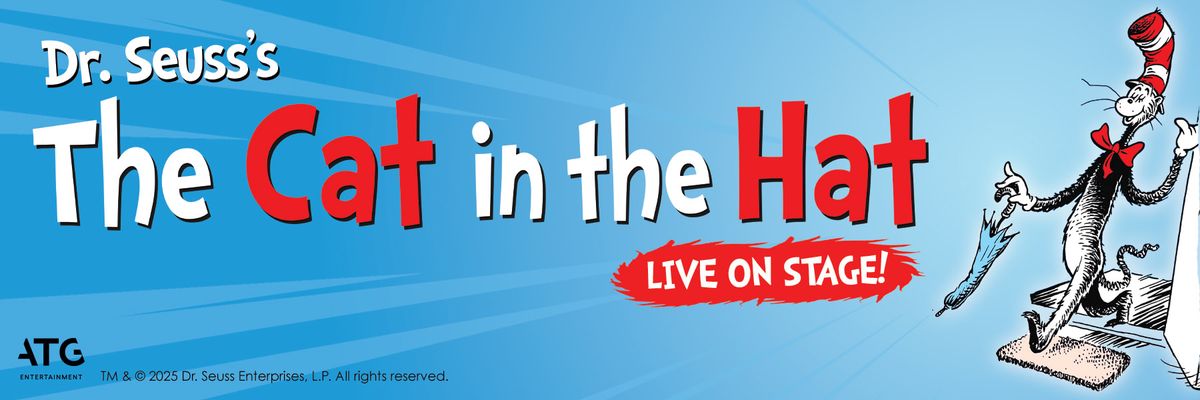 The Cat In The Hat - Live on Stage! - San Antonio