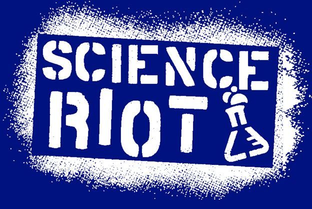 Science Riot!