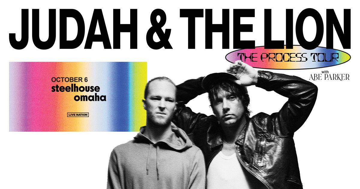 Judah & The Lion: The Process Tour presented by 89.7 The River