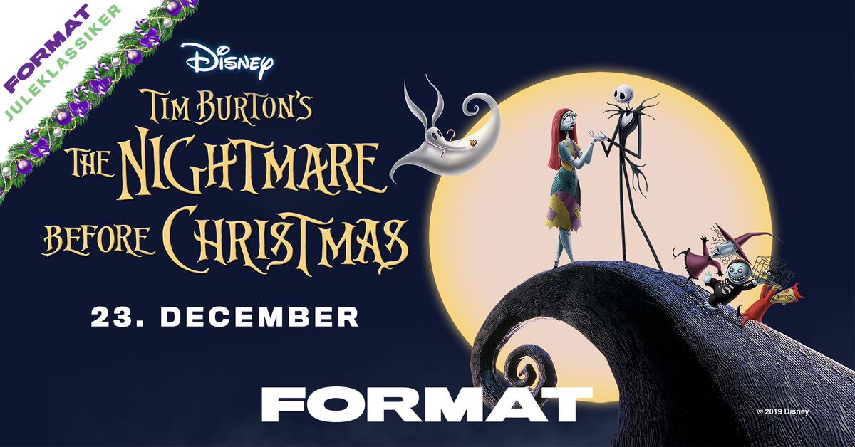 Juleklassiker: THE NIGHTMARE BEFORE CHRISTMAS \ud83c\udf84\ud83d\udc80