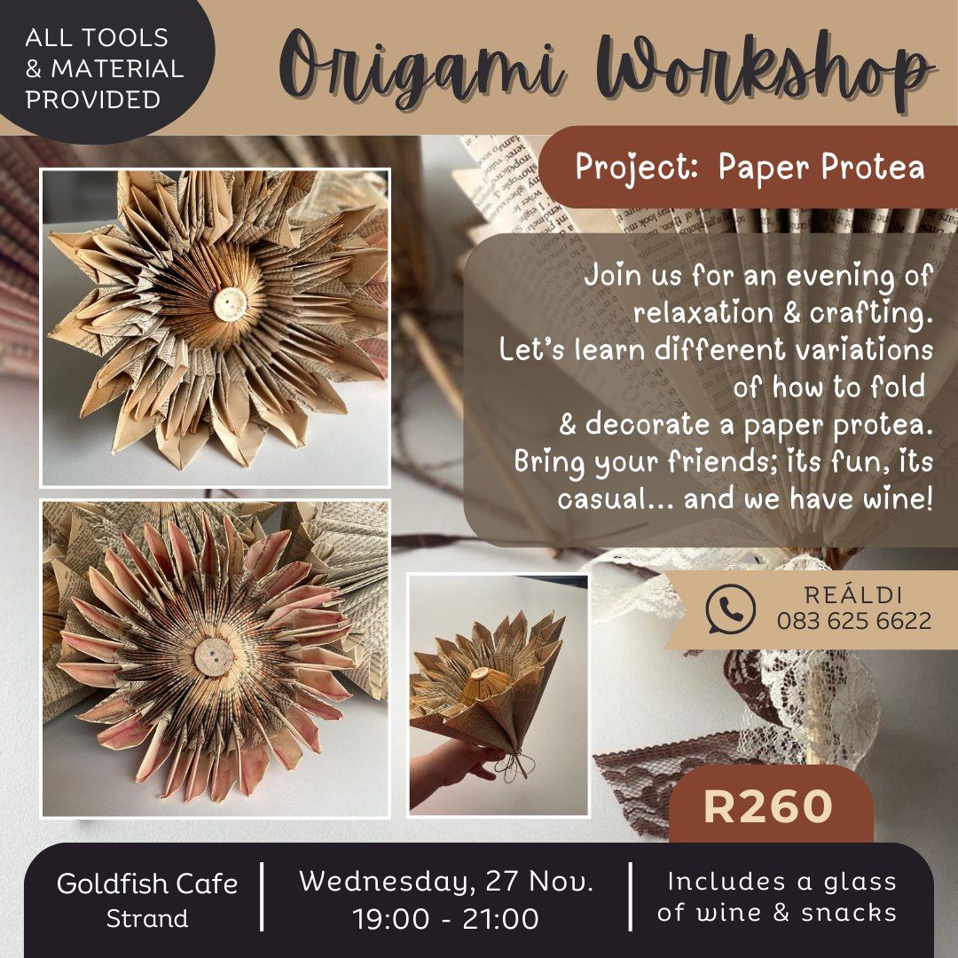 Origami Workshop: Fold & decorate a Paper Protea