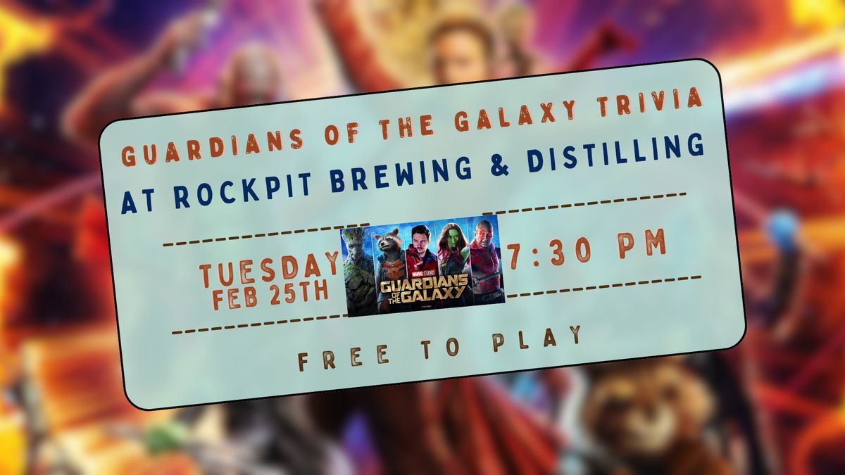 Guardians Of The Galaxy themed trivia and costume contest