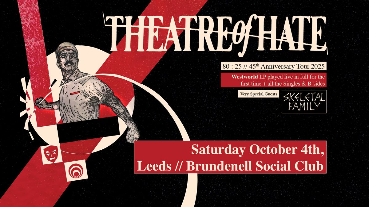 Theatre of Hate LIVE in Leeds | 4th October 2025