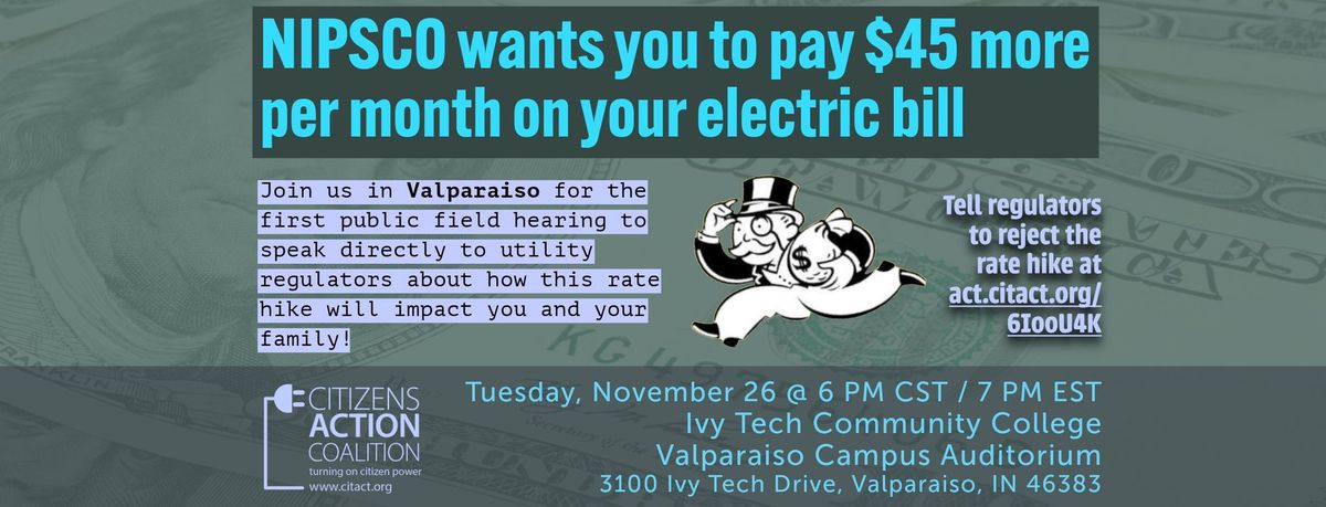 NIPSCO Electric Rate Hike Public Field Hearing - Valparaiso